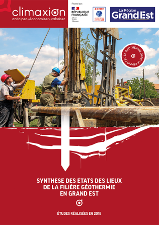 Synthèse des états des lieux de la filière géothermie en Grand Est