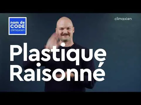 Embedded thumbnail for [CODE CLIMAXION] Plastique raisonné